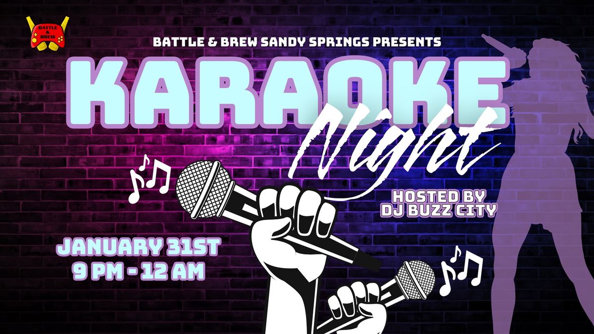 Karaoke Night Hosted By DJ Buzz City