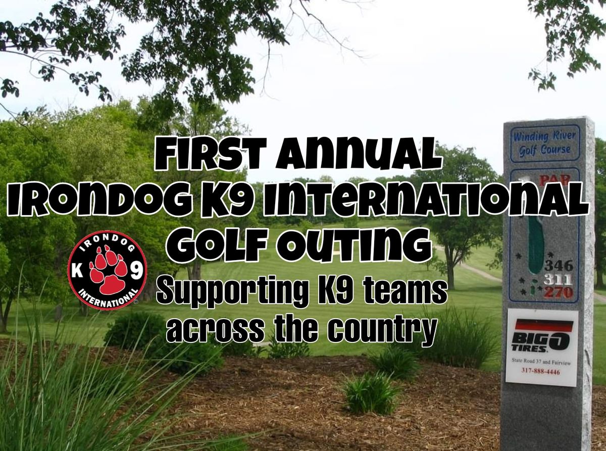 First Annual Irondog K9 International Golf Outing