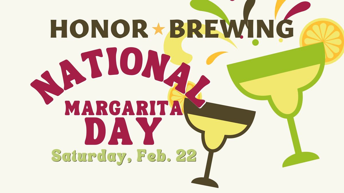 National Margarita Day Celebration!