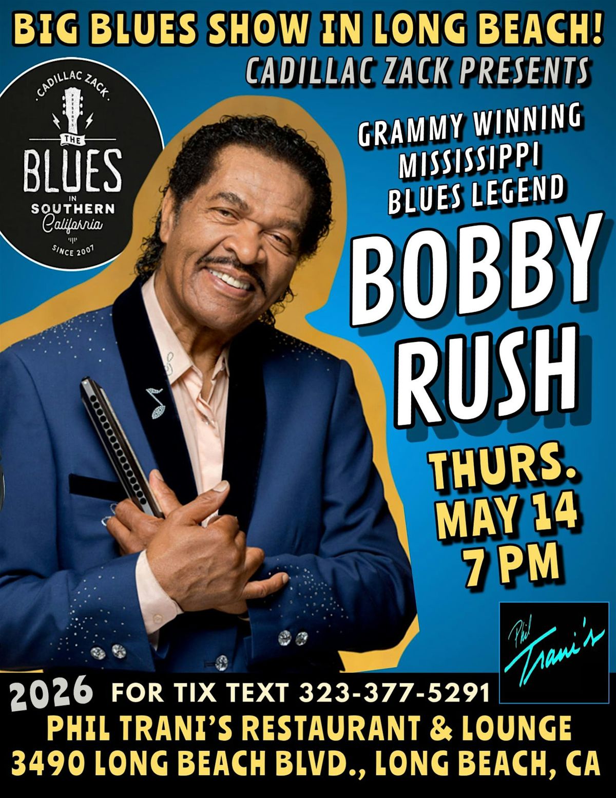 BOBBY RUSH - GRAMMY WINNING BLUES LEGEND - in Long Beach!
