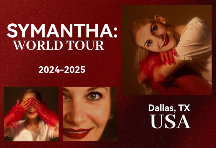 First show: Symantha world tour