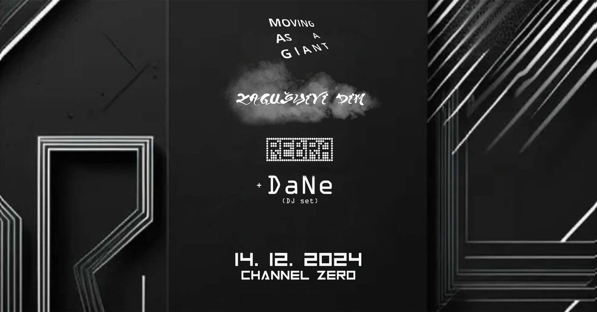 Foursome gig: rebra, Zagu\u0161ljivi dim, Moving as a Giant + DaNe (DJ set)