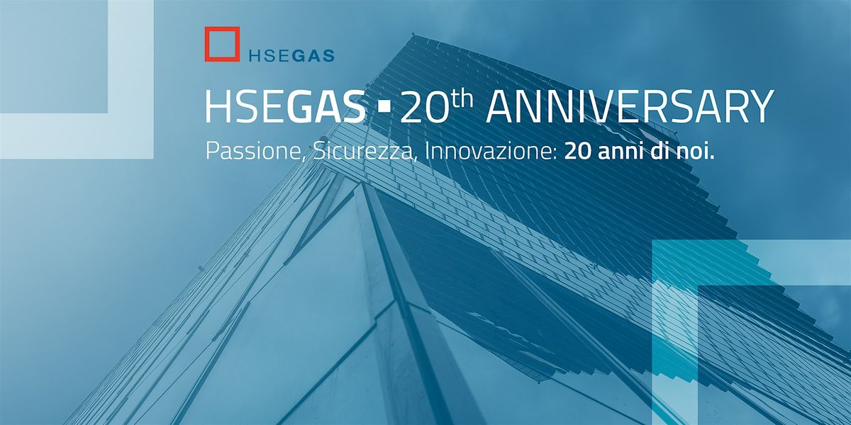 HSEGAS 20th ANNIVERSARY