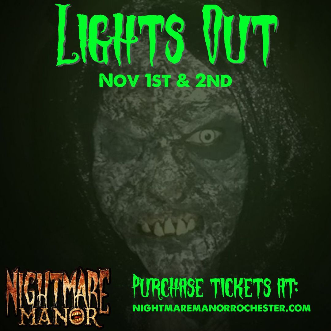 LIGHTS OUT at Nightmare Manor Haunted House