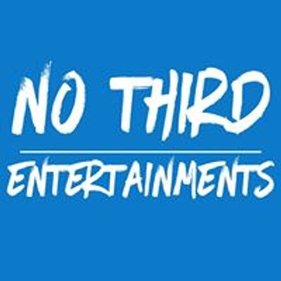 No Third Entertainments