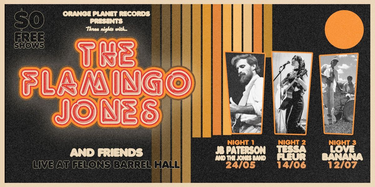 The Flamingo Jones and Friends Series w\/ JB Paterson, Tessa Fleur and Love Banana