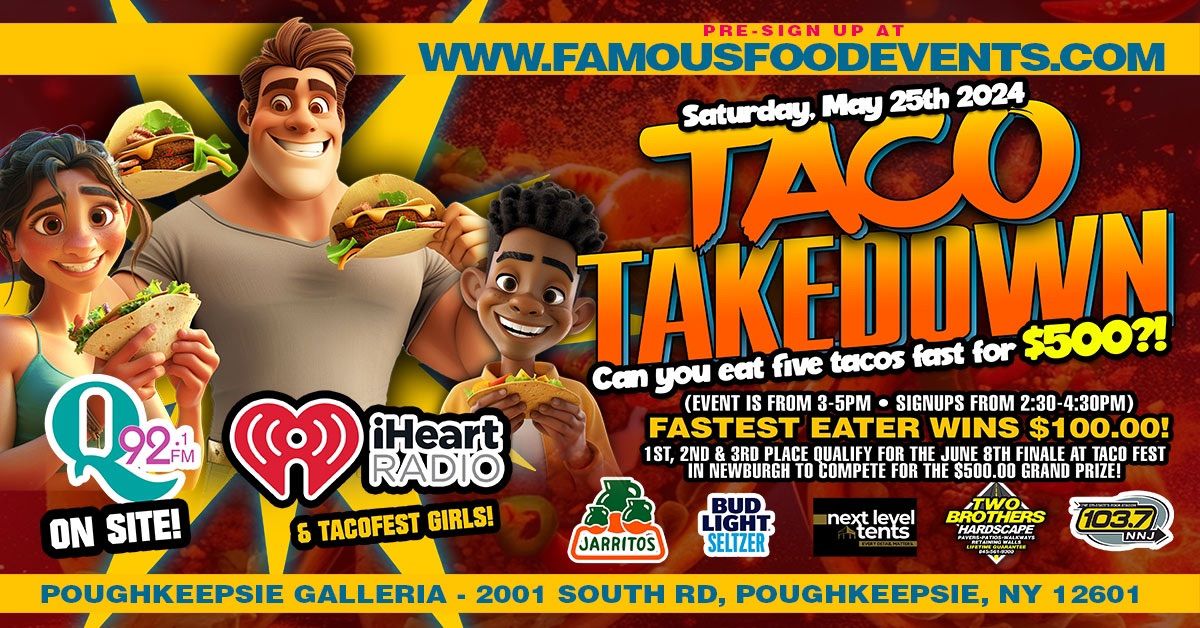 Taco Takedown @Poughkeepsie Galleria 