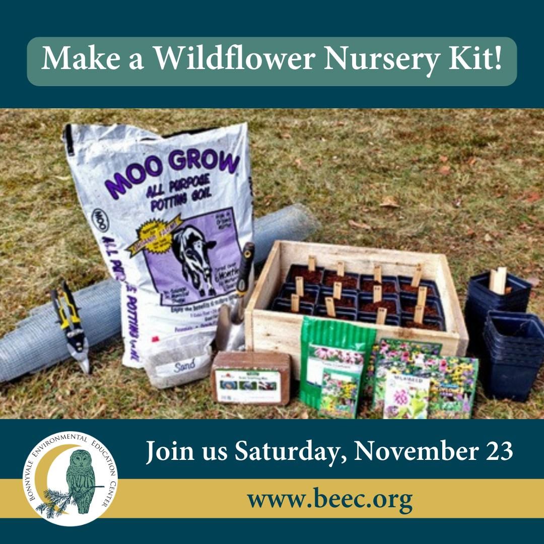 Make a Wildflower Nursery Kit!