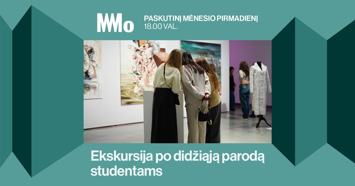 Ekskursija po parod\u0105 \u201eI\u0161 vidaus\u201c studentams