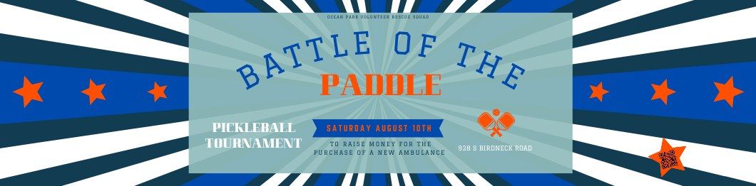 Battle Of The Paddle - OPVRS Pickleball Tournament