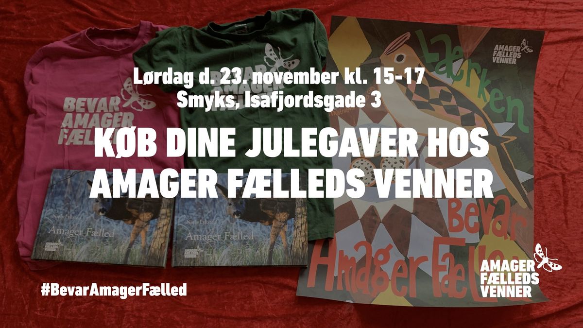 K\u00d8B DINE JULEGAVER HOS AMAGER F\u00c6LLEDS VENNER