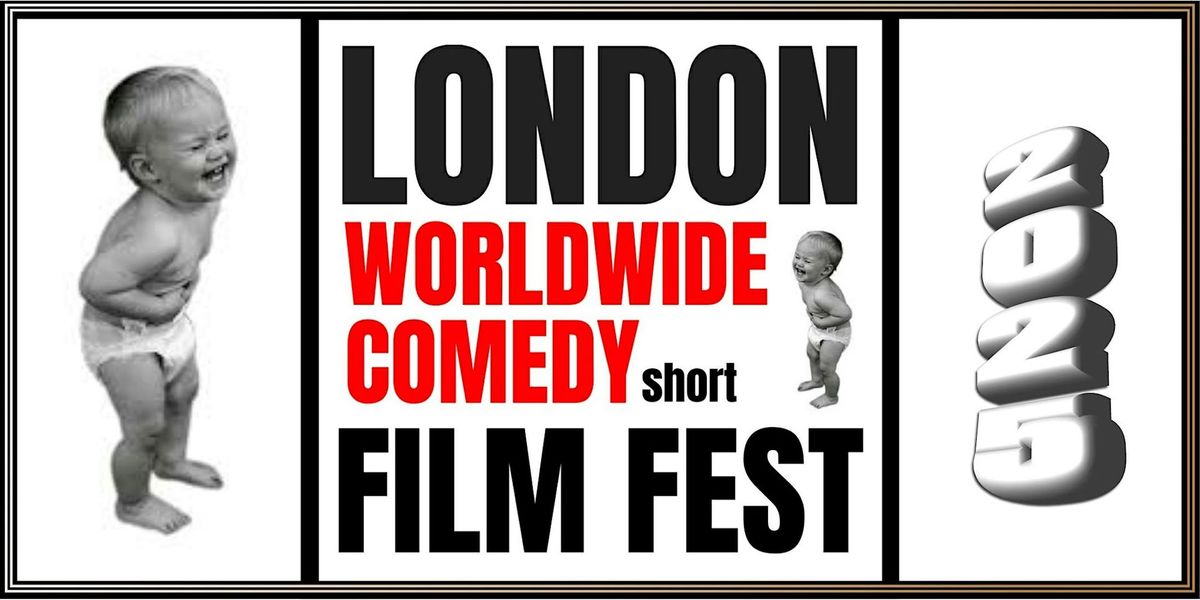 London-Worldwide Comedy Short Film Festival | 2025