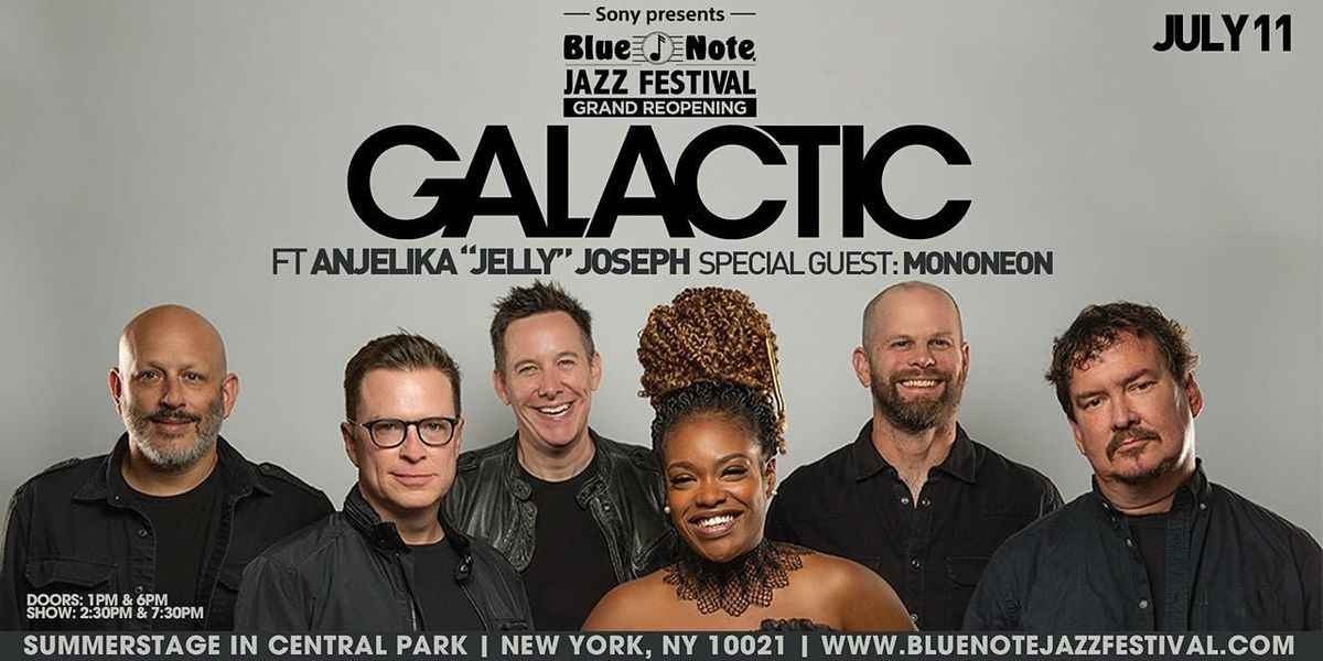 Galactic - 7:30pm Show