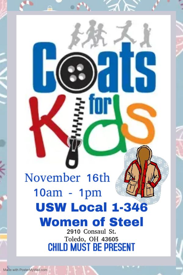 USW LOCAL 1-346 WOMEN OF STEEL COATS FOR KIDS GIVEAWAY