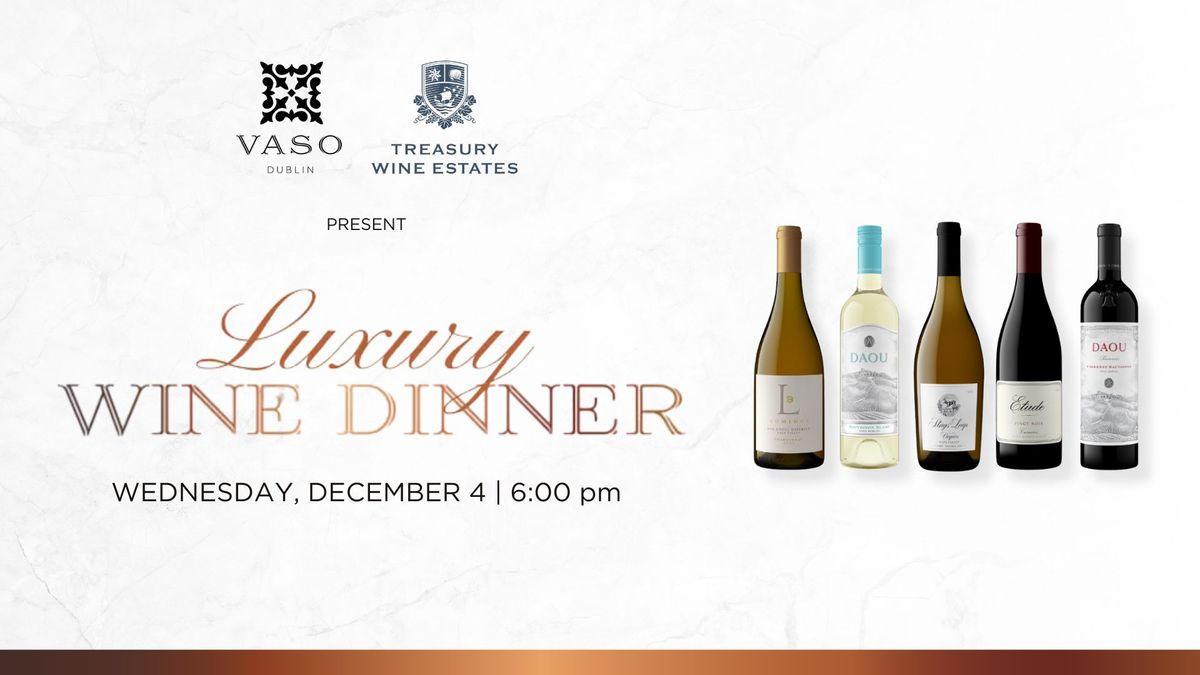 Luxury Wine Dinner