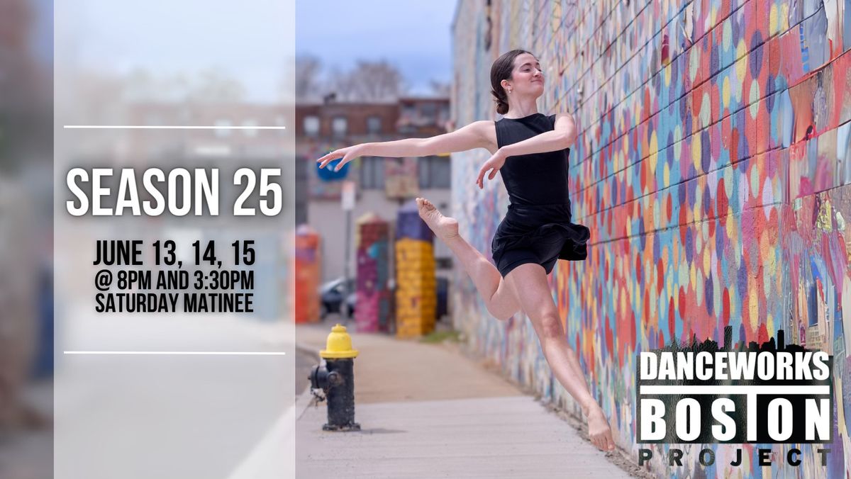 DanceWorks Boston Project - Season 25