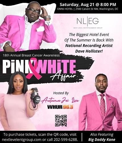 DAVE HOLLISTER & BIG DADDY KANE LIVE@  THE 18TH ANNUAL PINK & WHITE  AFFAIR