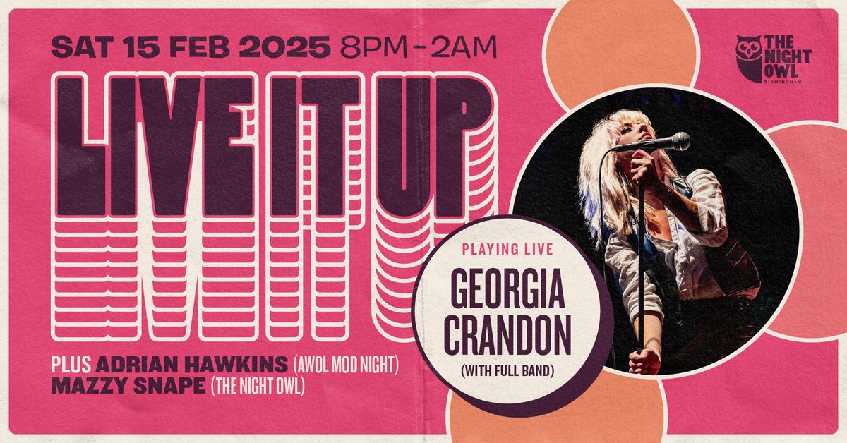 Live It Up (60s Night) with Georgia Crandon LIVE