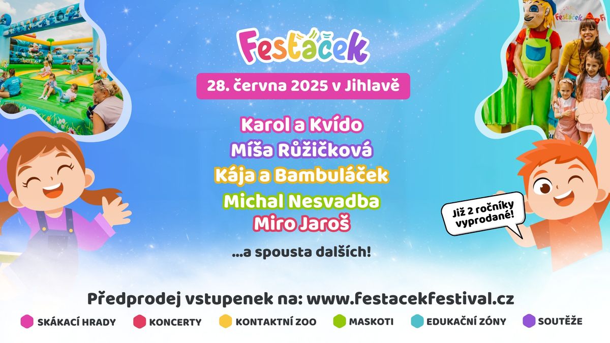 Fes\u0165\u00e1\u010dek Festival - 28.6. 2025 - JIHLAVA