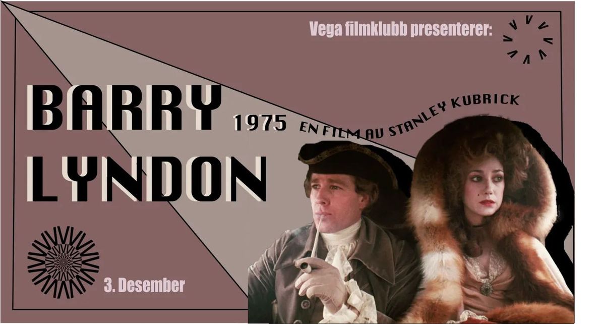 Barry Lyndon - Vega Filmklubb