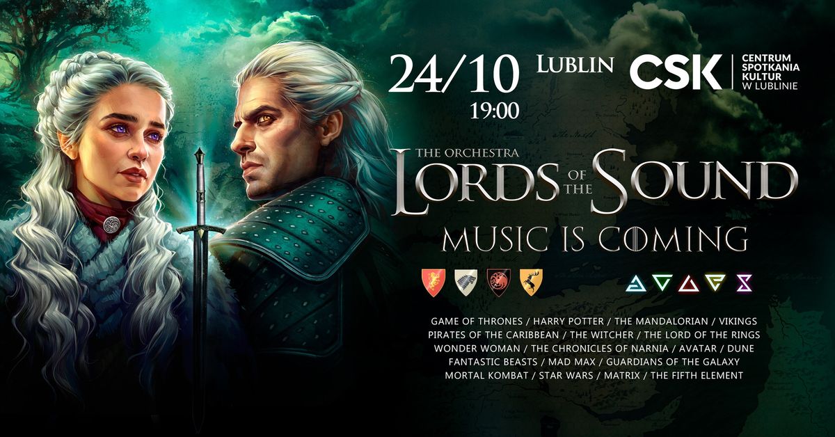 LORDS OF THE SOUND \u00abMUSIC IS COMING\u00bb | LUBLIN