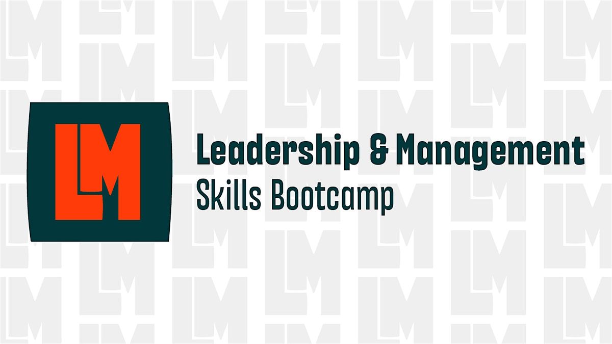 Harrogate - Leadership & Management Skills Bootcamp  - Starts 8th Jan