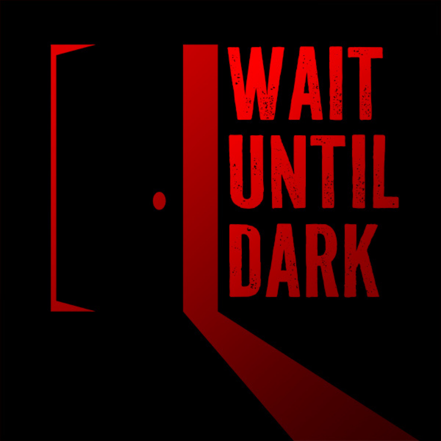 Wait Until Dark - Preview at Wells Theatre