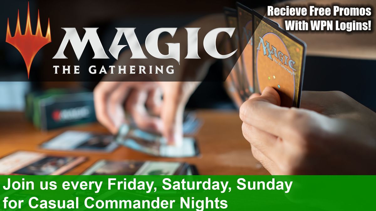 Magic the Gathering Casual Commander Days