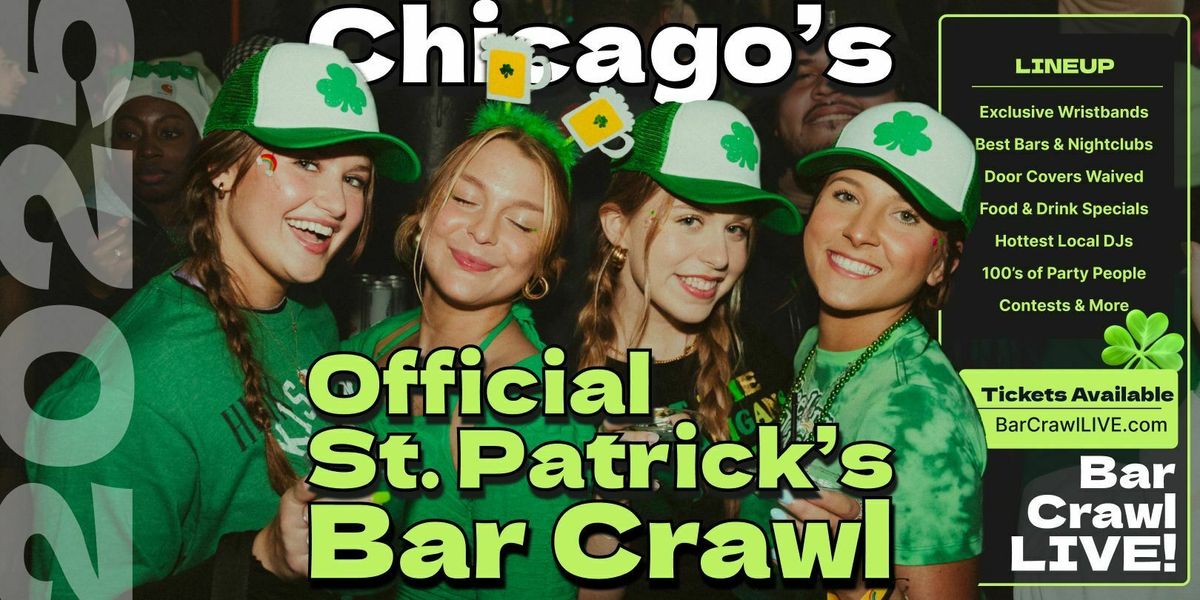 2025 Official Chicago St Patricks Day Bar Crawl 2 Dates By Bar Crawl LIVE