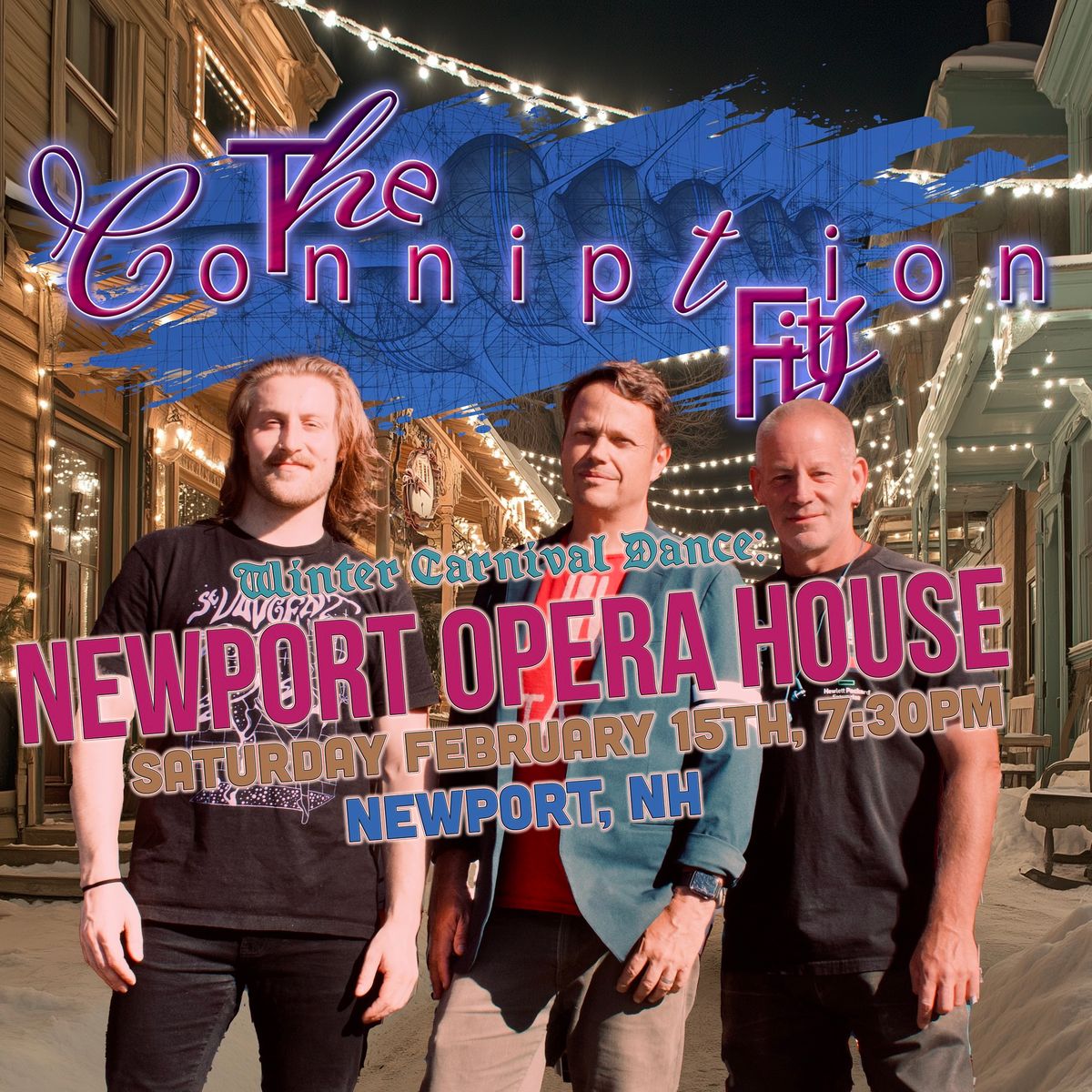 Newport Opera House Winter Carnival Dance with The Conniption Fits