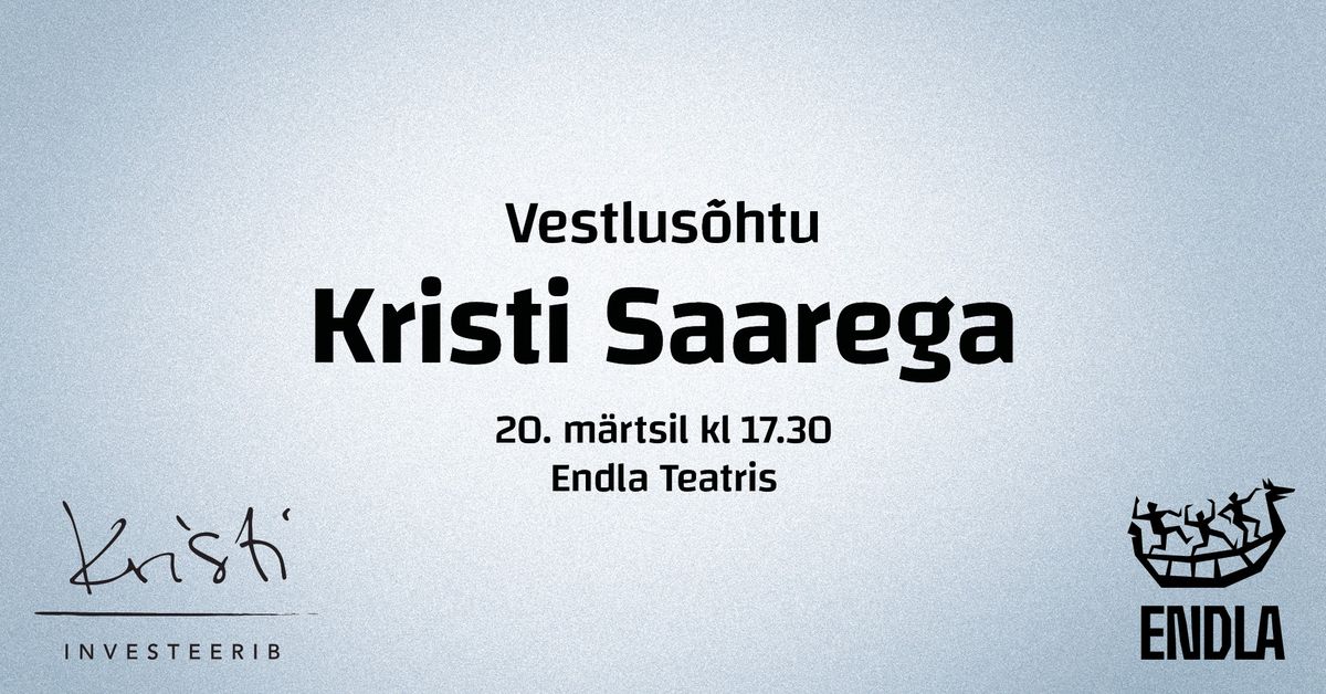 Vestlus\u00f5htu Kristi Saarega