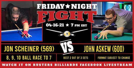 Fnf Jon Scheiner Vs John Askew Busters Billiards Somersworth 16 April 21