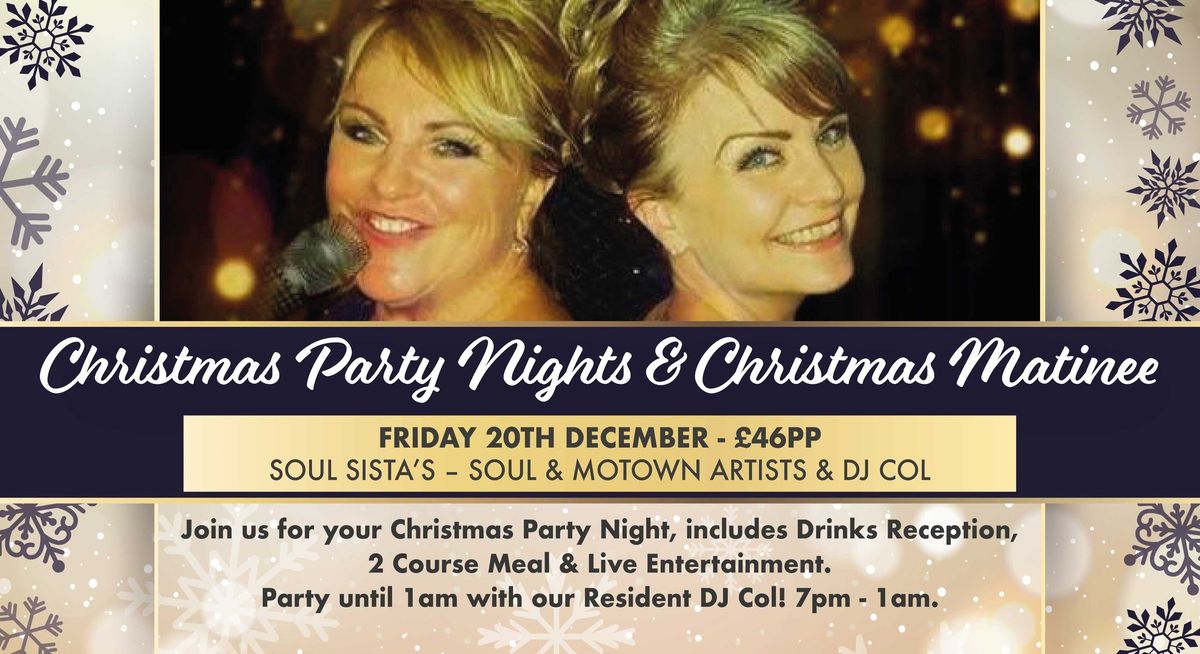 Christmas Party Nights with Soul Sista\u2019s \u2013 Soul & Motown Artists & DJ Col