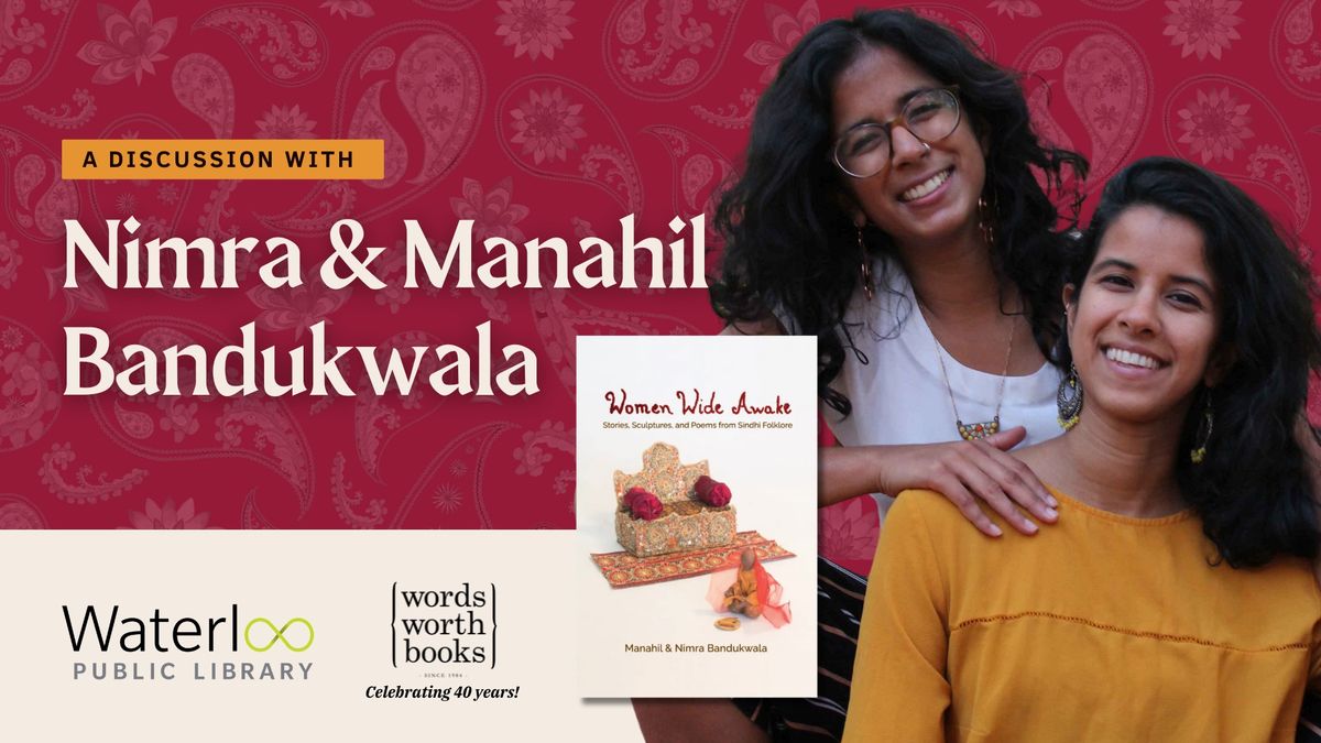 A Discussion with Nimra and Manahil Bandukwala