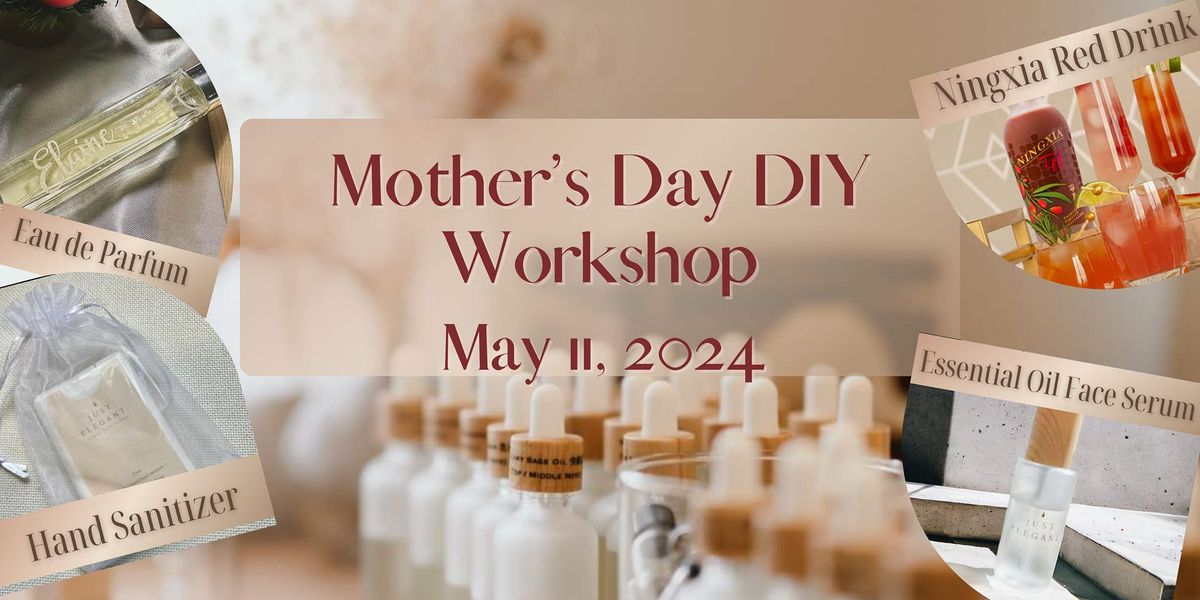Mother's Day DIY Workshop (Chinese)
