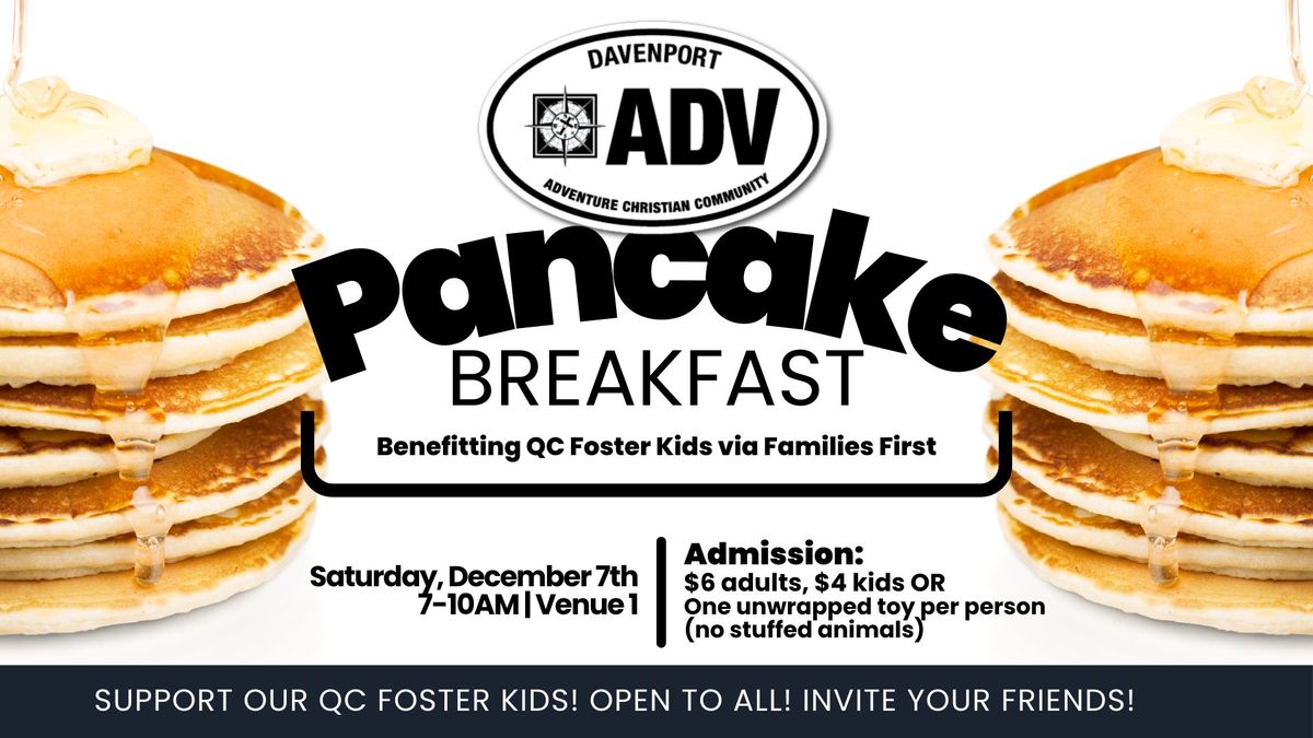 Pancake Breakfast Benefitting Families First