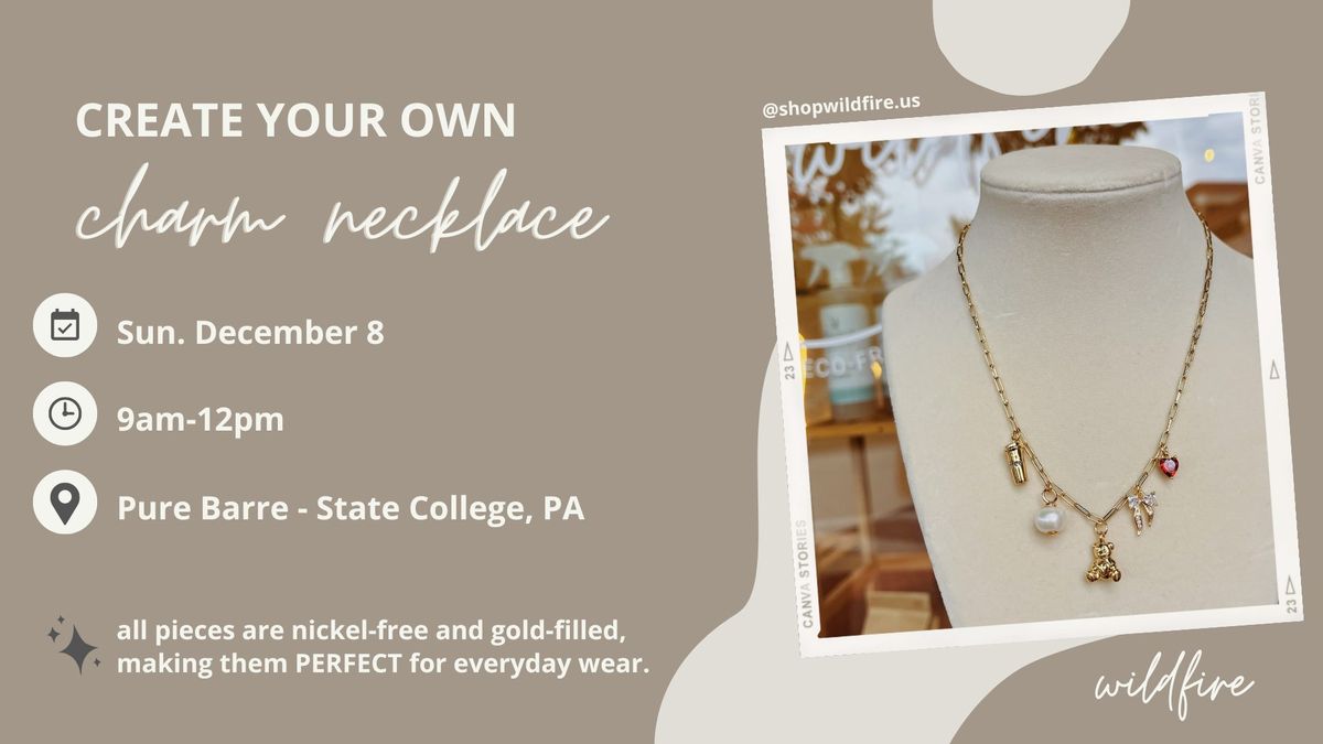 Create Your Own Charm Necklace in State College, PA