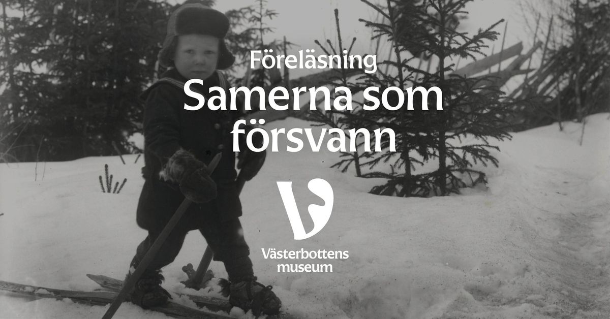 F\u00f6rel\u00e4sning: Samerna som f\u00f6rsvann