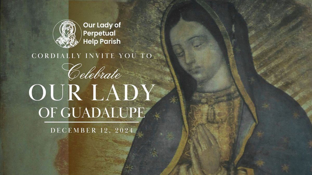 Celebrate Our Lady of Guadalupe