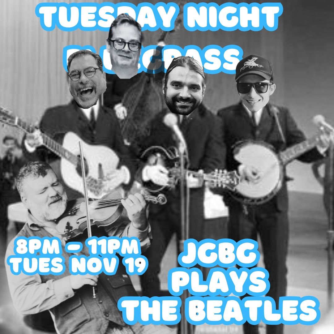 Tuesday Night Bluegrass - BEATLES EDITION