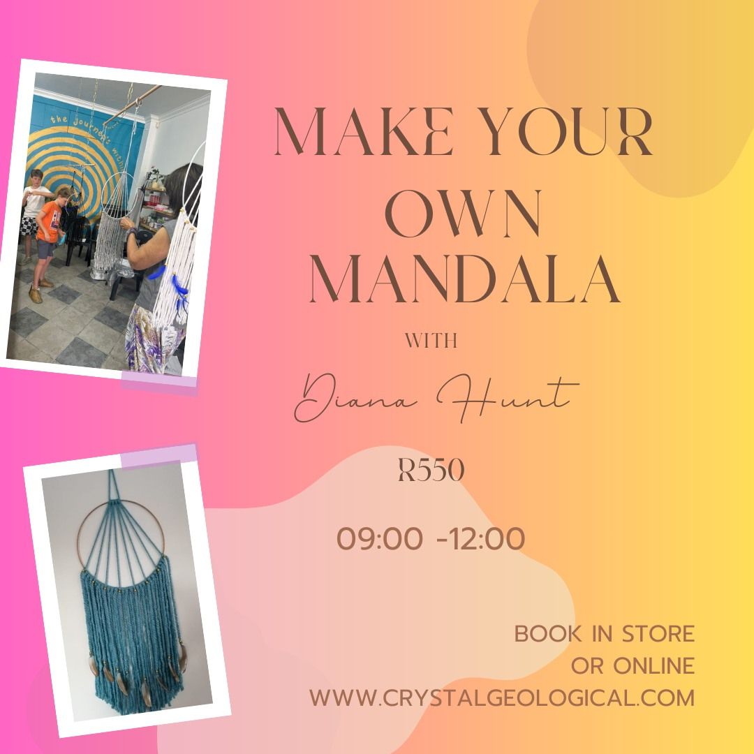 Make your Own Mandala Workshop with Diana Hunt