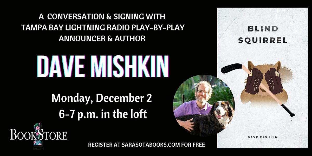 A Conversation and  Book Signing with Dave Mishkin