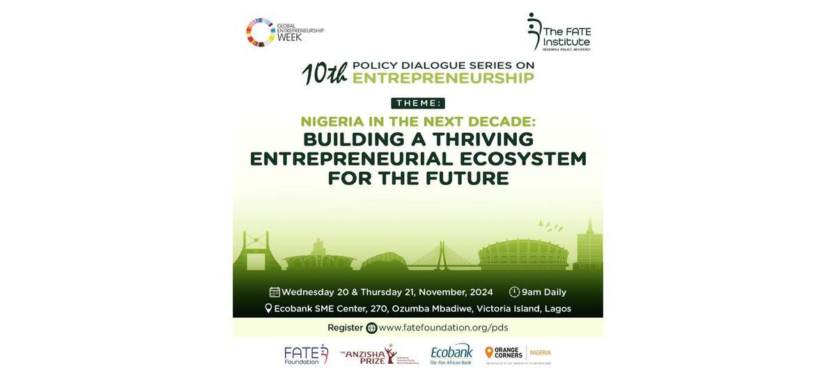  10th Annual FATE Institute Policy Dialogue Series on Entrepreneurship