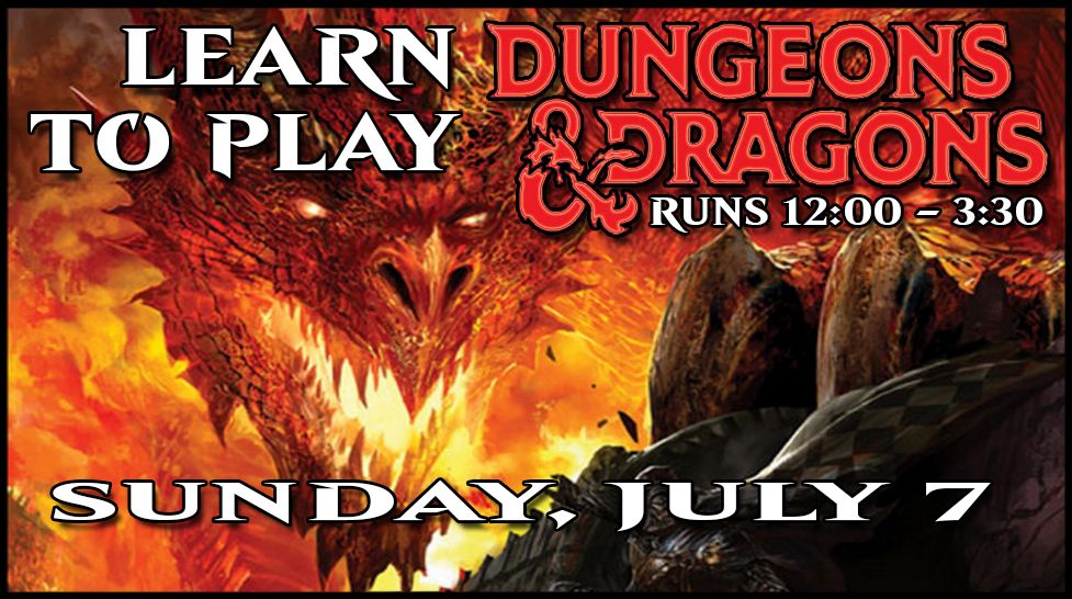 Sunday Learn to Play D&D Afternoon: July 
