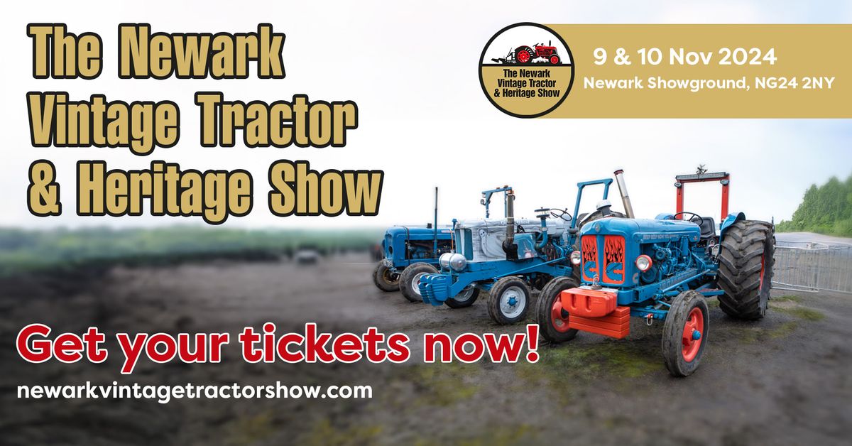 Newark Vintage Tractor & Heritage Show 2024