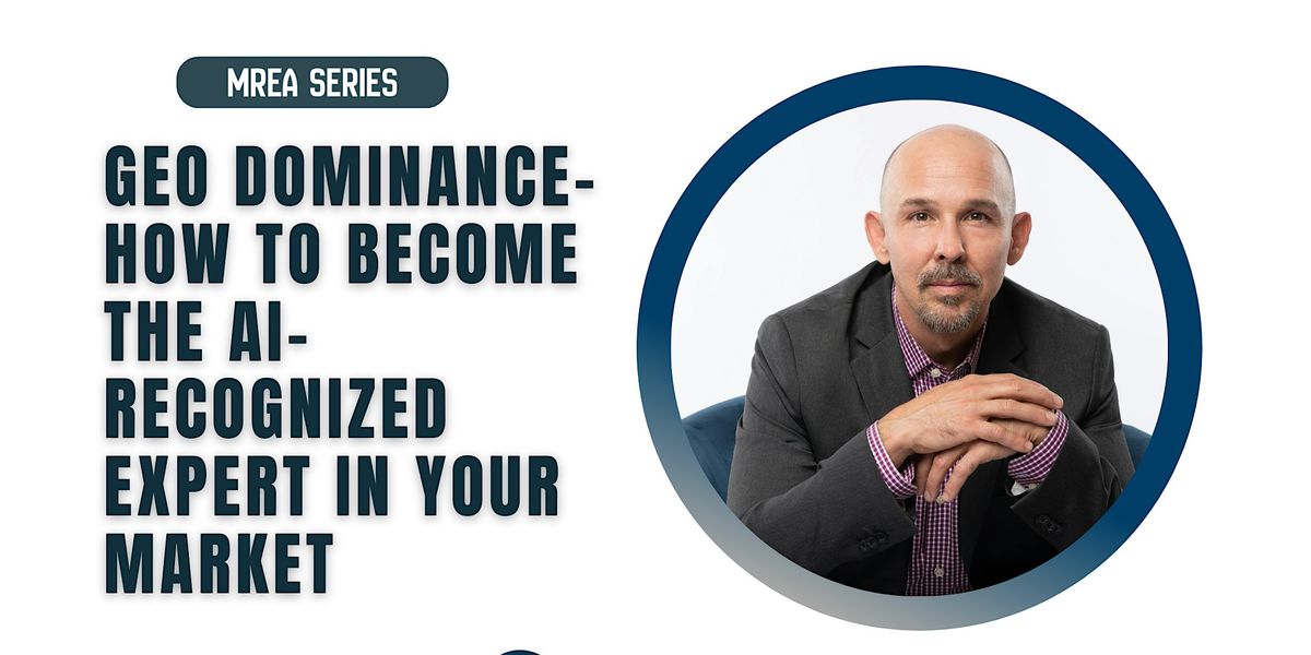GEO Dominance How to Become the AI Recognized Expert in Your Market