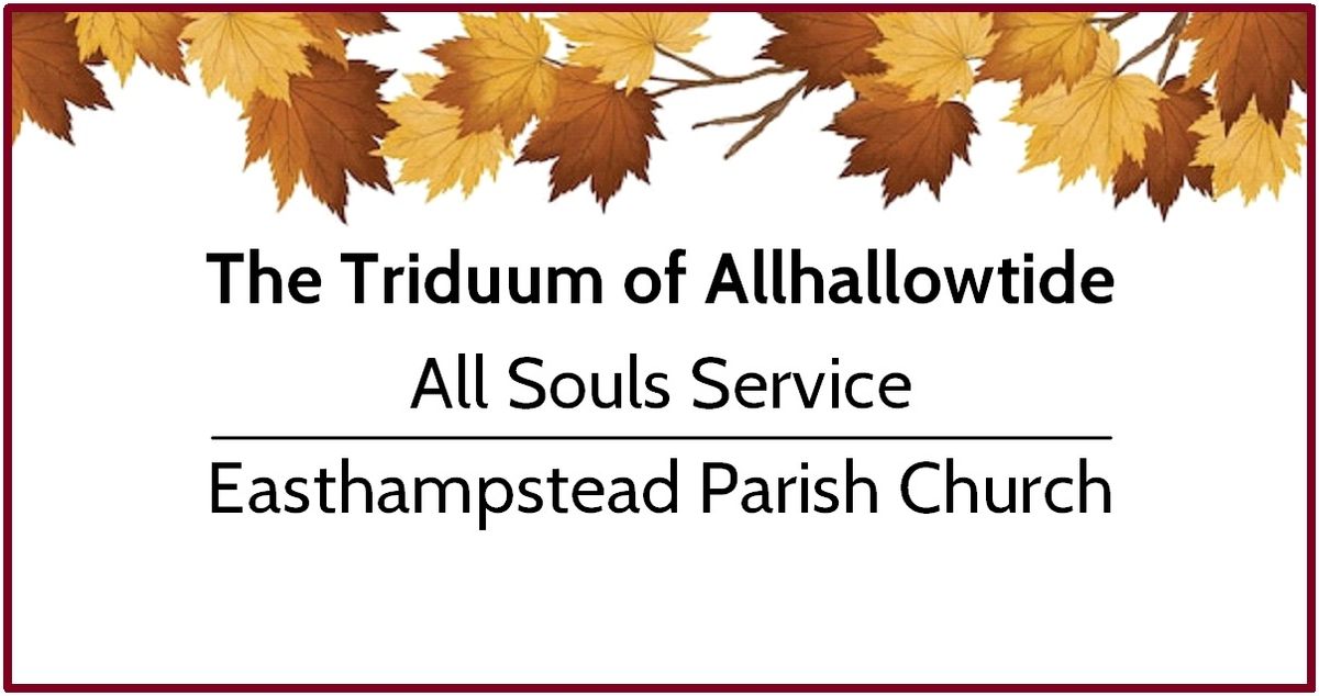 All Souls (Commemoration of the Faithful Departed)