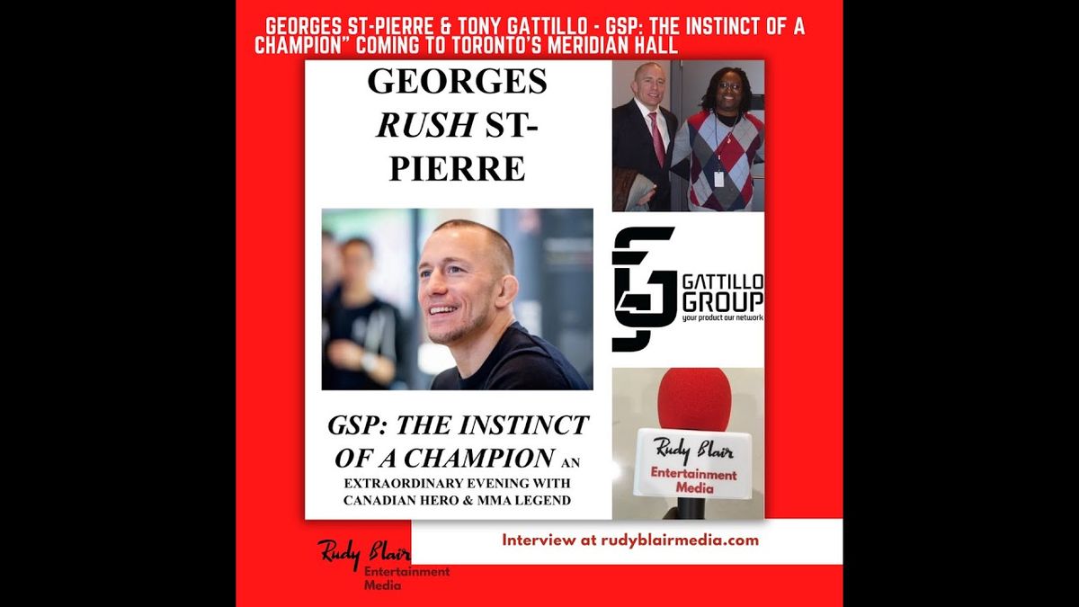 An Evening with Georges St-Pierre: The Instinct of a Champion