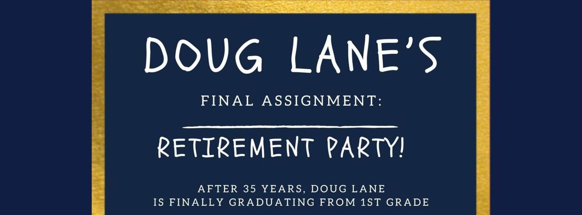 Retirement Party for Mr. Lane