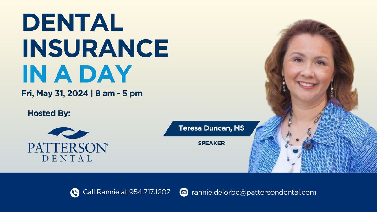 Dental Insurance In A Day Hosted By Patterson Dental